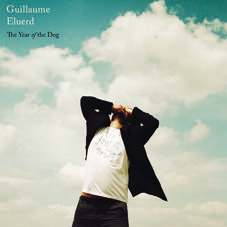 Guillaume Eluerd - The Year Of The Dog